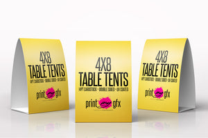4x8 Table Tents (Pre-scored to fold to 4x4)